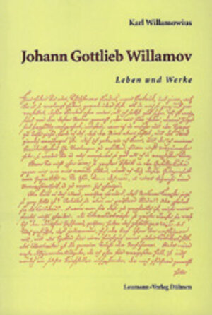 Buchcover Johann Gottlieb Willamov | Karl Willamowius | EAN 9783899601787 | ISBN 3-89960-178-5 | ISBN 978-3-89960-178-7