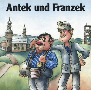 Buchcover Antek und Franzek  | EAN 9783899604214 | ISBN 3-89960-421-0 | ISBN 978-3-89960-421-4