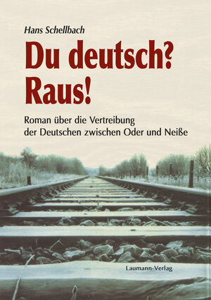 Buchcover Du deutsch? Raus! | Hans Schellbach | EAN 9783899604450 | ISBN 3-89960-445-8 | ISBN 978-3-89960-445-0