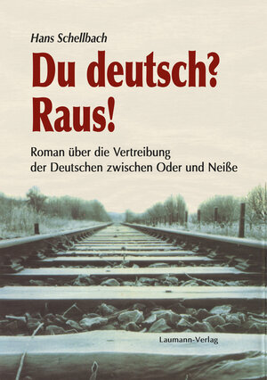 Buchcover Du deutsch? Raus! | Hans Schellbach | EAN 9783899604467 | ISBN 3-89960-446-6 | ISBN 978-3-89960-446-7