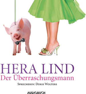 Buchcover Der Überraschungsmann | Hera Lind | EAN 9783899644159 | ISBN 3-89964-415-8 | ISBN 978-3-89964-415-9