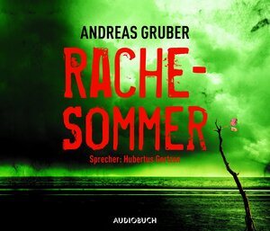 Buchcover Rachesommer | Andreas Gruber | EAN 9783899644623 | ISBN 3-89964-462-X | ISBN 978-3-89964-462-3