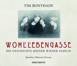 Buchcover Wohllebengasse | Tim Bonyhady | EAN 9783899644937 | ISBN 3-89964-493-X | ISBN 978-3-89964-493-7