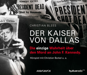 Buchcover Der Kaiser von Dallas | Christian Blees | EAN 9783899644968 | ISBN 3-89964-496-4 | ISBN 978-3-89964-496-8