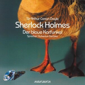 Buchcover Sherlock Holmes - Sherlock Holmes - Der blaue Karfunkel (Download) | Arthur Conan Doyle | EAN 9783899645026 | ISBN 3-89964-502-2 | ISBN 978-3-89964-502-6