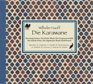 Buchcover Die Karawane (Download) | Wilhelm Hauff | EAN 9783899645491 | ISBN 3-89964-549-9 | ISBN 978-3-89964-549-1