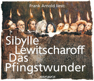Buchcover Das Pfingstwunder | Sibylle Lewitscharoff | EAN 9783899649475 | ISBN 3-89964-947-8 | ISBN 978-3-89964-947-5