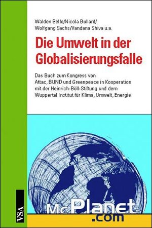 Buchcover Die Umwelt in der Globalisierungsfalle | Walden Bello | EAN 9783899650297 | ISBN 3-89965-029-8 | ISBN 978-3-89965-029-7