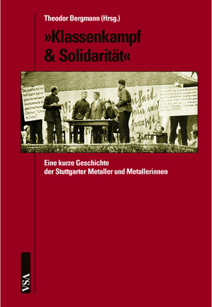 Buchcover 'Klassenkampf & Solidarität' | Theodor Bergmann | EAN 9783899652369 | ISBN 3-89965-236-3 | ISBN 978-3-89965-236-9