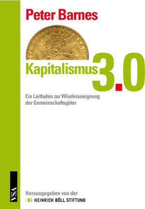 Buchcover Kapitalismus 3.0 | Peter Barnes | EAN 9783899653120 | ISBN 3-89965-312-2 | ISBN 978-3-89965-312-0