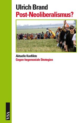 Buchcover Post-Neoliberalismus? | Ulrich Brand | EAN 9783899654240 | ISBN 3-89965-424-2 | ISBN 978-3-89965-424-0