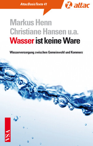 Buchcover Wasser ist keine Ware | Markus Henn | EAN 9783899655032 | ISBN 3-89965-503-6 | ISBN 978-3-89965-503-2