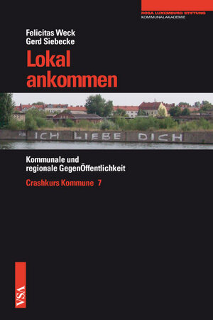 Buchcover Lokal ankommen | Felicitas Weck | EAN 9783899655063 | ISBN 3-89965-506-0 | ISBN 978-3-89965-506-3