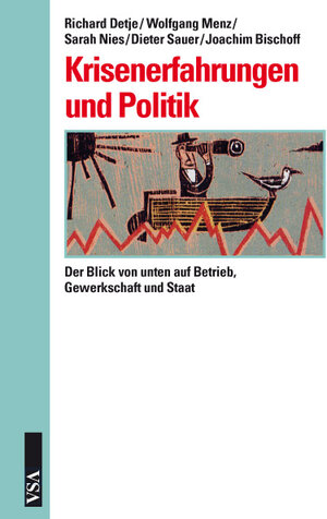 Buchcover Krisenerfahrungen und Politik | Richard Detje | EAN 9783899655568 | ISBN 3-89965-556-7 | ISBN 978-3-89965-556-8