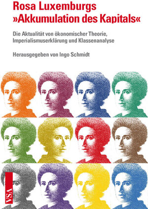 Buchcover Rosa Luxemburgs 'Akkumulation des Kapitals'  | EAN 9783899655575 | ISBN 3-89965-557-5 | ISBN 978-3-89965-557-5