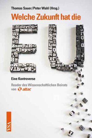 Buchcover Welche Zukunft hat die EU?  | EAN 9783899655759 | ISBN 3-89965-575-3 | ISBN 978-3-89965-575-9