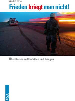 Buchcover Frieden kriegt man nicht | André Brie | EAN 9783899656053 | ISBN 3-89965-605-9 | ISBN 978-3-89965-605-3