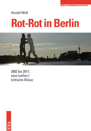 Buchcover Rot-Rot in Berlin | Harald Wolf | EAN 9783899656718 | ISBN 3-89965-671-7 | ISBN 978-3-89965-671-8