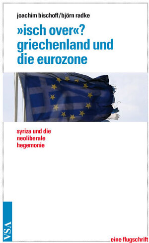 Buchcover 'Isch over'? Griechenland und die Eurozone | Björn Radke | EAN 9783899656855 | ISBN 3-89965-685-7 | ISBN 978-3-89965-685-5