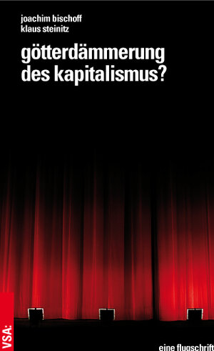 Buchcover Götterdämmerung des Kapitalismus | Joachim Bischoff | EAN 9783899656930 | ISBN 3-89965-693-8 | ISBN 978-3-89965-693-0