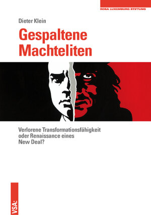 Buchcover Gespaltene Machteliten | Dieter Klein | EAN 9783899656954 | ISBN 3-89965-695-4 | ISBN 978-3-89965-695-4