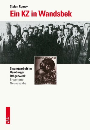 Buchcover Ein KZ in Wandsbek | Stefan Romey | EAN 9783899657074 | ISBN 3-89965-707-1 | ISBN 978-3-89965-707-4