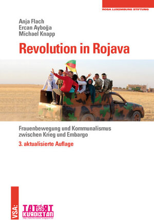 Buchcover Revolution in Rojava | Anja Flach | EAN 9783899657364 | ISBN 3-89965-736-5 | ISBN 978-3-89965-736-4