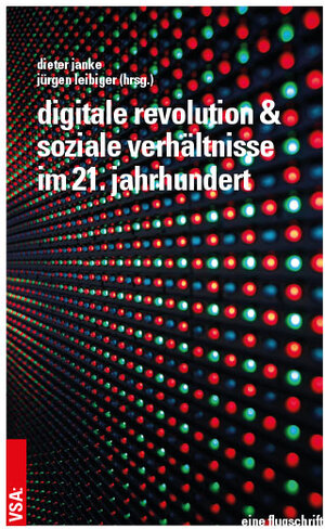 Buchcover Digitale Revolution und soziale Verhältnisse im 21. Jahrhundert | Gerhard Banse | EAN 9783899657463 | ISBN 3-89965-746-2 | ISBN 978-3-89965-746-3