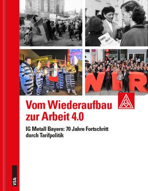 Buchcover Vom Wiederaufbau zur Arbeit 4.0 | EAN 9783899657616 | ISBN 3-89965-761-6 | ISBN 978-3-89965-761-6