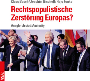 Buchcover Rechtspopulistische Zerstörung Europas? | Klaus Busch | EAN 9783899657784 | ISBN 3-89965-778-0 | ISBN 978-3-89965-778-4