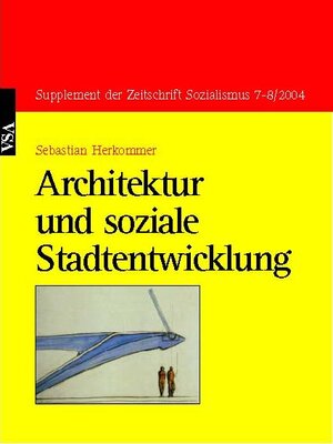 Architektur und soziale Stadtentwicklung: Dialektik der Wunschbilder - Der Architekt Santiago Calatrava