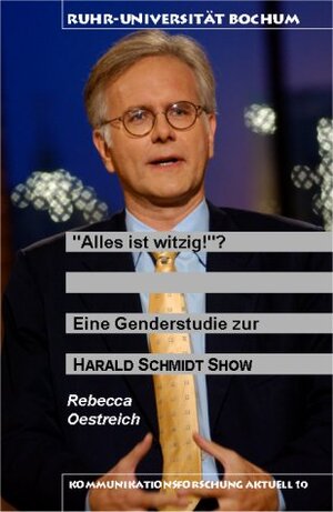 Buchcover "Alles ist witzig!"? | Rebecca Oestreich | EAN 9783899661132 | ISBN 3-89966-113-3 | ISBN 978-3-89966-113-2