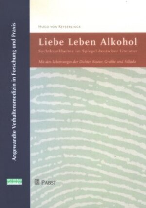 Buchcover Liebe, Leben, Alkohol | Hugo von Keyserlingk | EAN 9783899671278 | ISBN 3-89967-127-9 | ISBN 978-3-89967-127-8