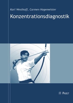 Buchcover Konzentrationsdiagnostik | Karl Westhoff | EAN 9783899671513 | ISBN 3-89967-151-1 | ISBN 978-3-89967-151-3