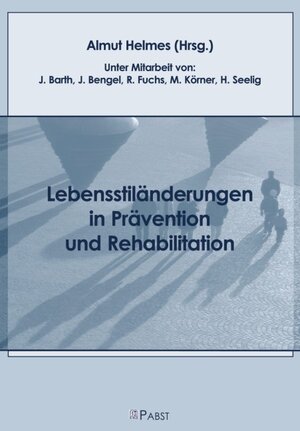 Lebensstiländerungen in Prävention und Rehabilitation