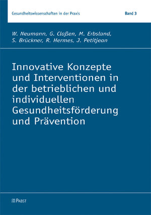 Buchcover Innovative Konzepte und Interventionen in der betrieblichen und individuellen Gesundheitsförderung und Prävention | W Neumann | EAN 9783899676389 | ISBN 3-89967-638-6 | ISBN 978-3-89967-638-9