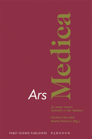 Buchcover Ars Medica  | EAN 9783899676709 | ISBN 3-89967-670-X | ISBN 978-3-89967-670-9