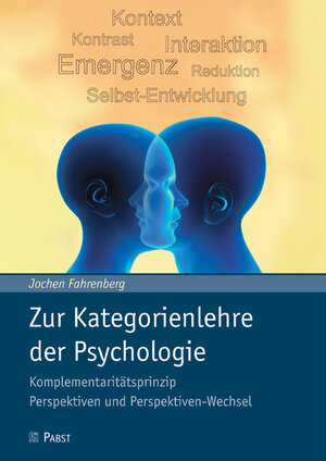 Buchcover Zur Kategorienlehre der Psychologie | Jochen Fahrenberg | EAN 9783899678918 | ISBN 3-89967-891-5 | ISBN 978-3-89967-891-8