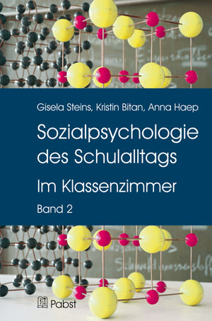 Buchcover Sozialpsychologie des Schulalltags | Gisela Steins | EAN 9783899679557 | ISBN 3-89967-955-5 | ISBN 978-3-89967-955-7