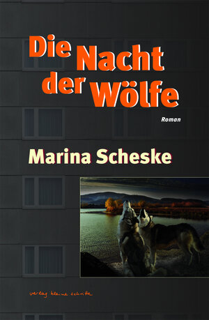 Buchcover Die Nacht der Wölfe | Marina Scheske | EAN 9783899681598 | ISBN 3-89968-159-2 | ISBN 978-3-89968-159-8