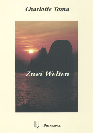 Buchcover Zwei Welten | Charlotte Toma | EAN 9783899690149 | ISBN 3-89969-014-1 | ISBN 978-3-89969-014-9