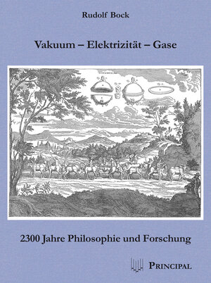 Buchcover Vakuum - Elektrizität - Gase | Rudolf Bock | EAN 9783899691191 | ISBN 3-89969-119-9 | ISBN 978-3-89969-119-1