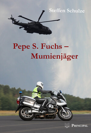 Buchcover Pepe S. Fuchs - Mumienjäger | Steffen Schulze | EAN 9783899692129 | ISBN 3-89969-212-8 | ISBN 978-3-89969-212-9
