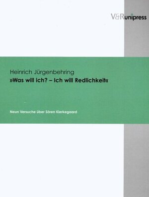 Buchcover Was will ich? - Ich will Redlichkeit | Heinrich Jürgenbehring | EAN 9783899711004 | ISBN 3-89971-100-9 | ISBN 978-3-89971-100-4