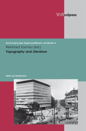 Buchcover Topography and Literature  | EAN 9783899714685 | ISBN 3-89971-468-7 | ISBN 978-3-89971-468-5