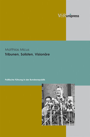 Buchcover Tribunen, Solisten, Visionäre | Matthias Micus | EAN 9783899715835 | ISBN 3-89971-583-7 | ISBN 978-3-89971-583-5