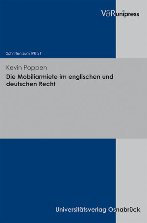 Buchcover Die Mobiliarmiete im englischen und deutschen Recht | Kevin Poppen | EAN 9783899716689 | ISBN 3-89971-668-X | ISBN 978-3-89971-668-9