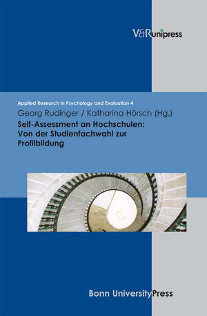 Buchcover Self-Assessment an Hochschulen: Von der Studienfachwahl zur Profilbildung  | EAN 9783899717259 | ISBN 3-89971-725-2 | ISBN 978-3-89971-725-9