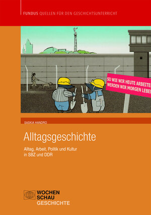 Buchcover Alltagsgeschichte | Saskia Handro | EAN 9783899741025 | ISBN 3-89974-102-1 | ISBN 978-3-89974-102-5