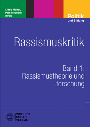 Buchcover Rassismuskritik  | EAN 9783899743678 | ISBN 3-89974-367-9 | ISBN 978-3-89974-367-8